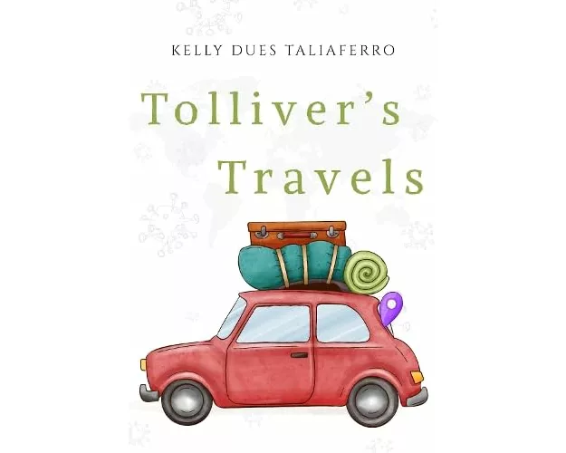 Tolliver's Travels (Hardback)