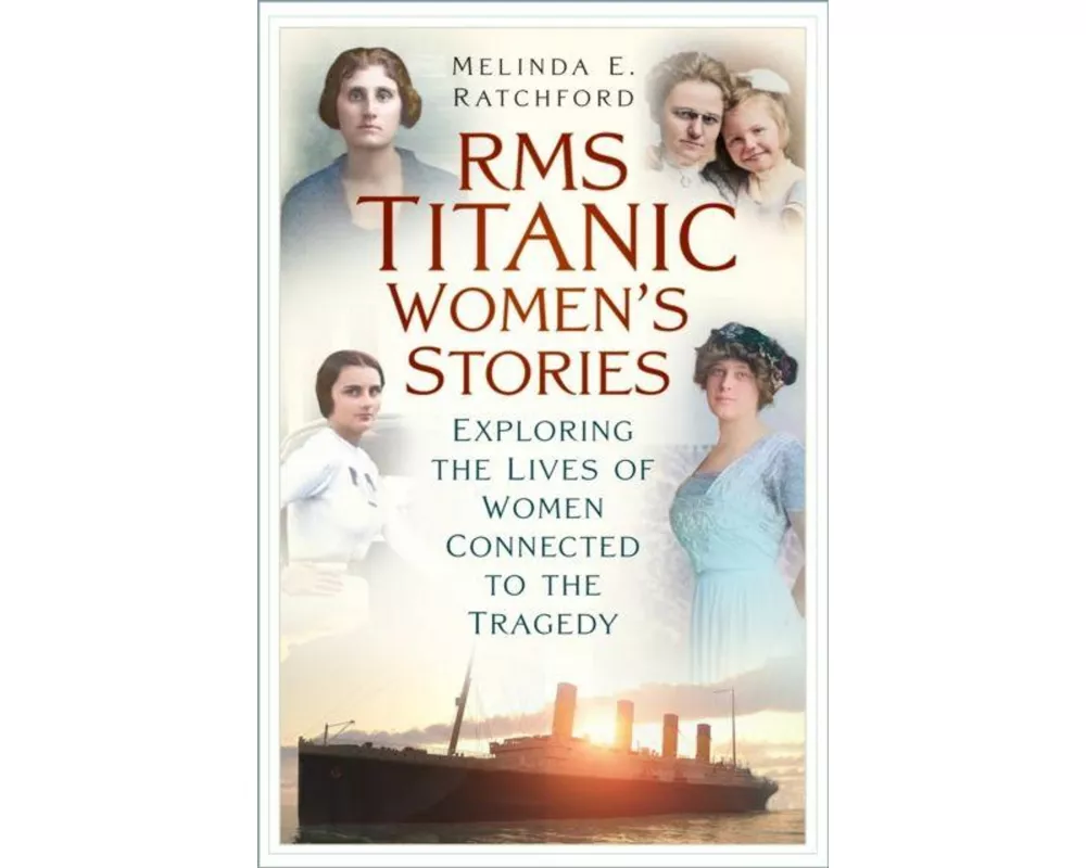 Titanic Women's Stories