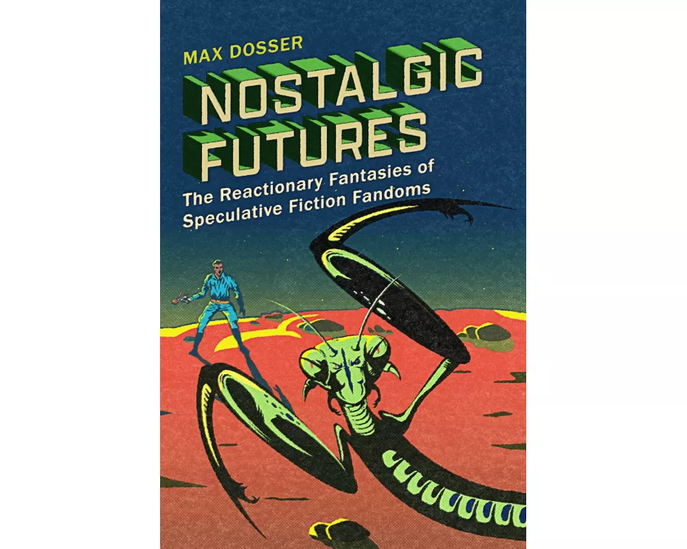 Nostalgic Futures