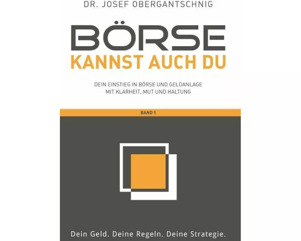 Börse kannst auch du - Band 1