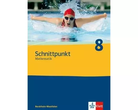 Schnittpunkt 8. Mathematik für Realschulen. Nordrhein-Westfalen