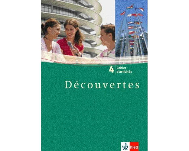 Découvertes 4. Cahier d'activités