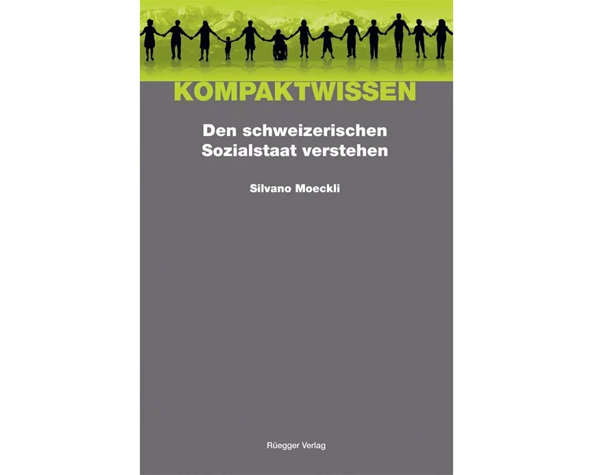 Den schweizerischen Sozialstaat verstehen