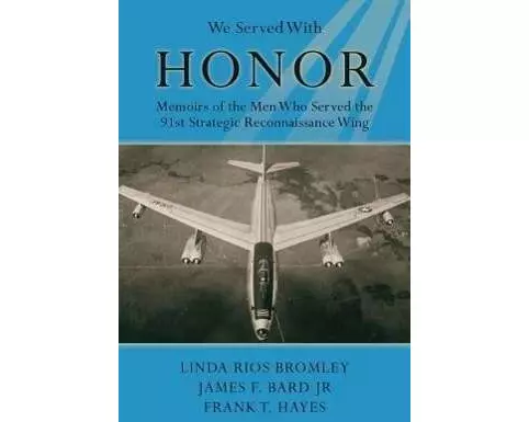 We Served With Honor