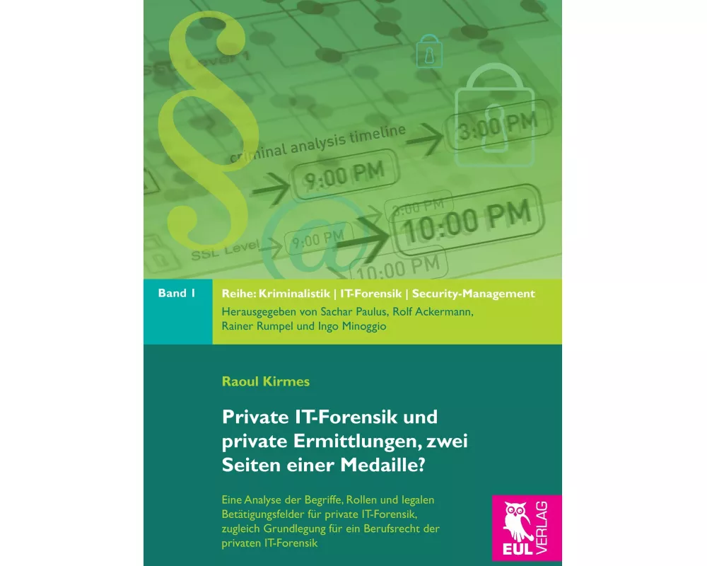 Private IT-Forensik und private Ermittlungen, zwei Seiten einer Medaille?