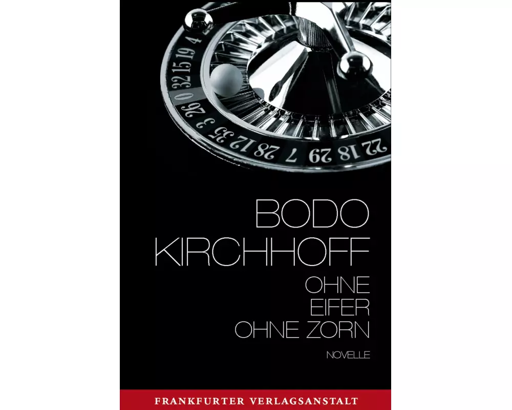 Ohne Eifer, ohne Zorn