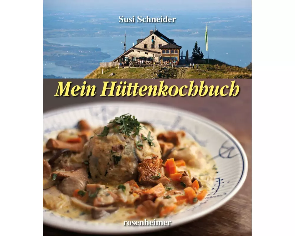 Mein Hüttenkochbuch