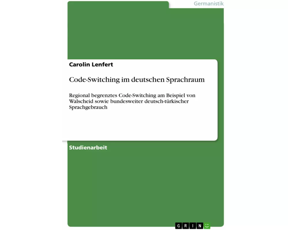 Code-Switching im deutschen Sprachraum