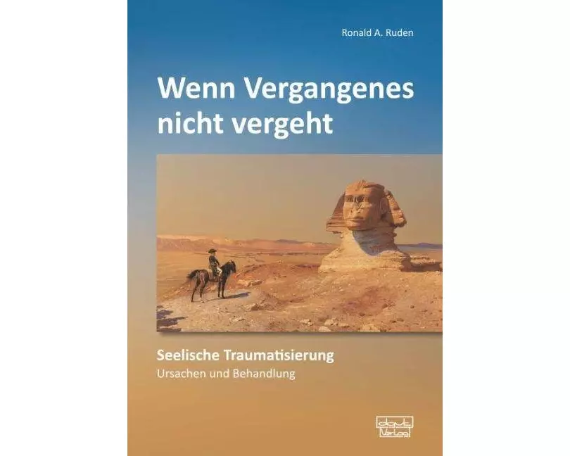 Wenn Vergangenes nicht vergeht