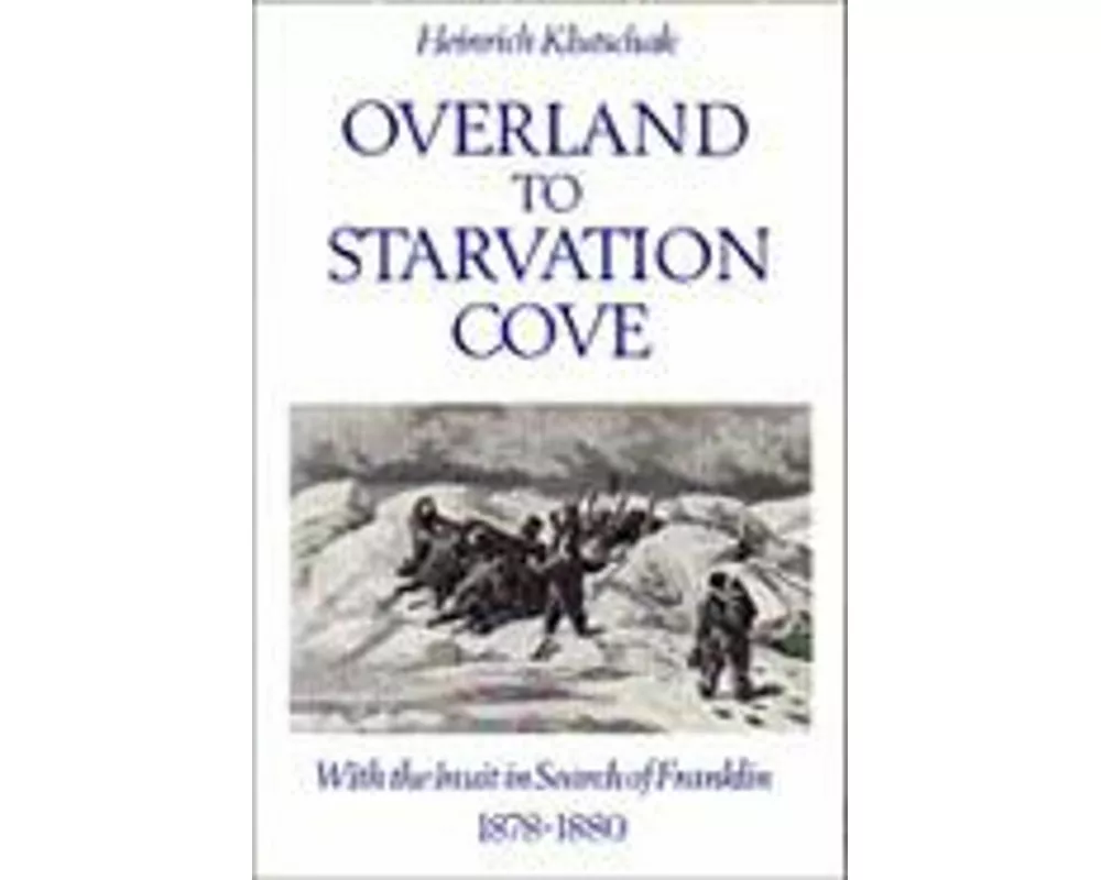 Overland to Starvation Cove