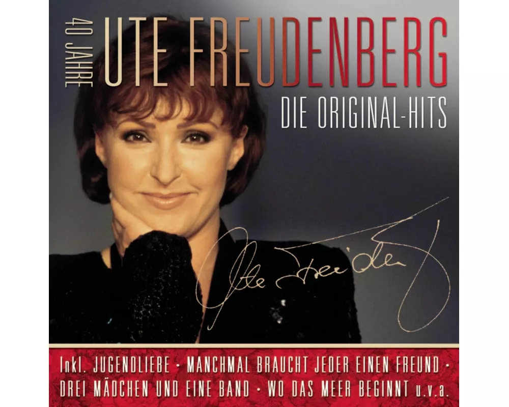 Die Original Hits-40 Jahre Ute Freudenberg