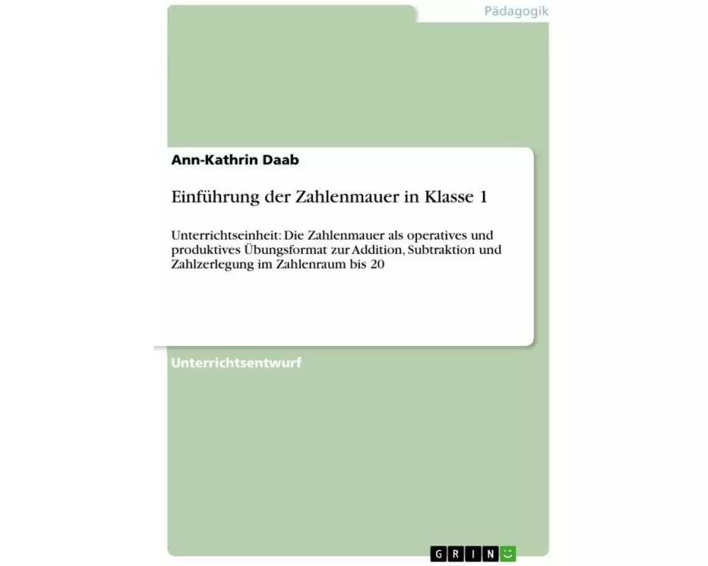 Einführung der Zahlenmauer in Klasse 1