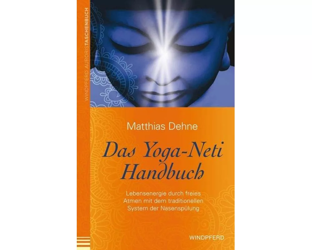 Das Yoga-Neti-Handbuch