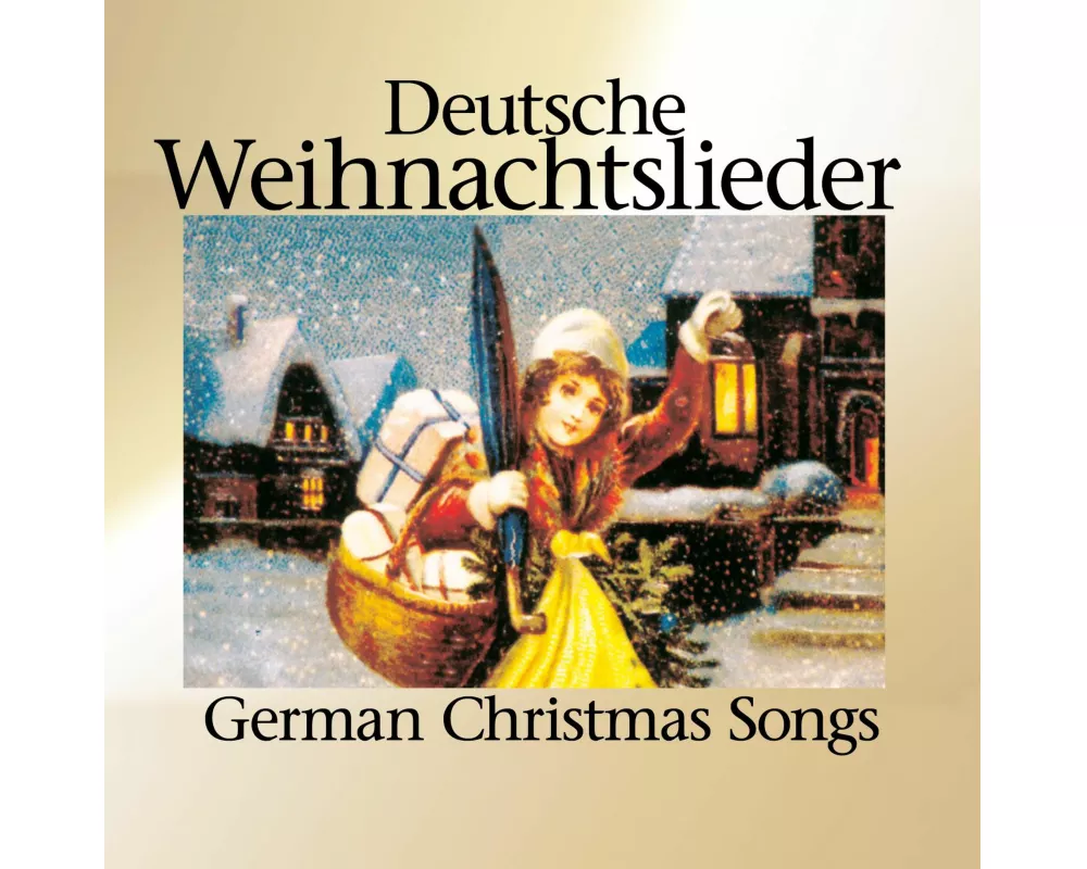 Deutsche Weihnachtslieder-German Christmas Songs