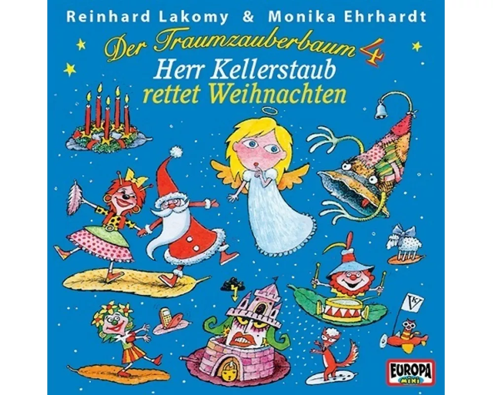 Der Traumzauberbaum 4: Herr Kellerstaub rettet Weihnachten