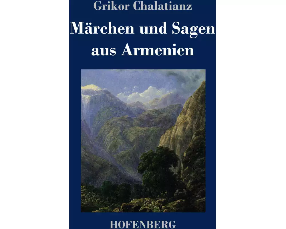 Märchen und Sagen aus Armenien