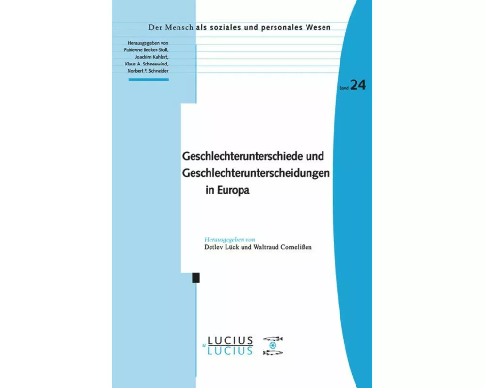 Geschlechterunterschiede und Geschlechterunterscheidungen in Europa