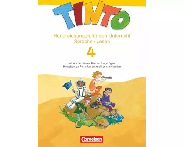 Tinto Sprachlesebuch 2-4, Ausgabe 2013, 4. Schuljahr, Handreichungen für den Unterricht