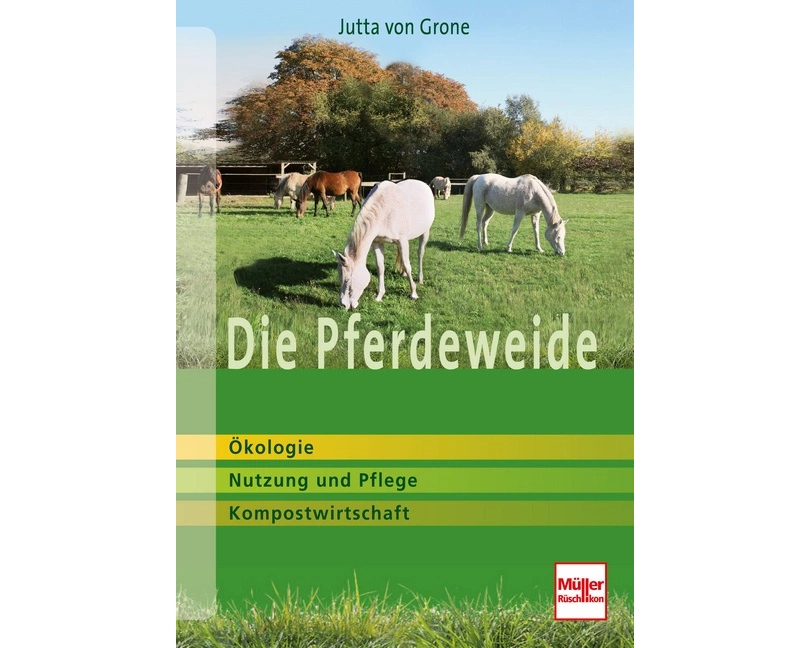 Die Pferdeweide
