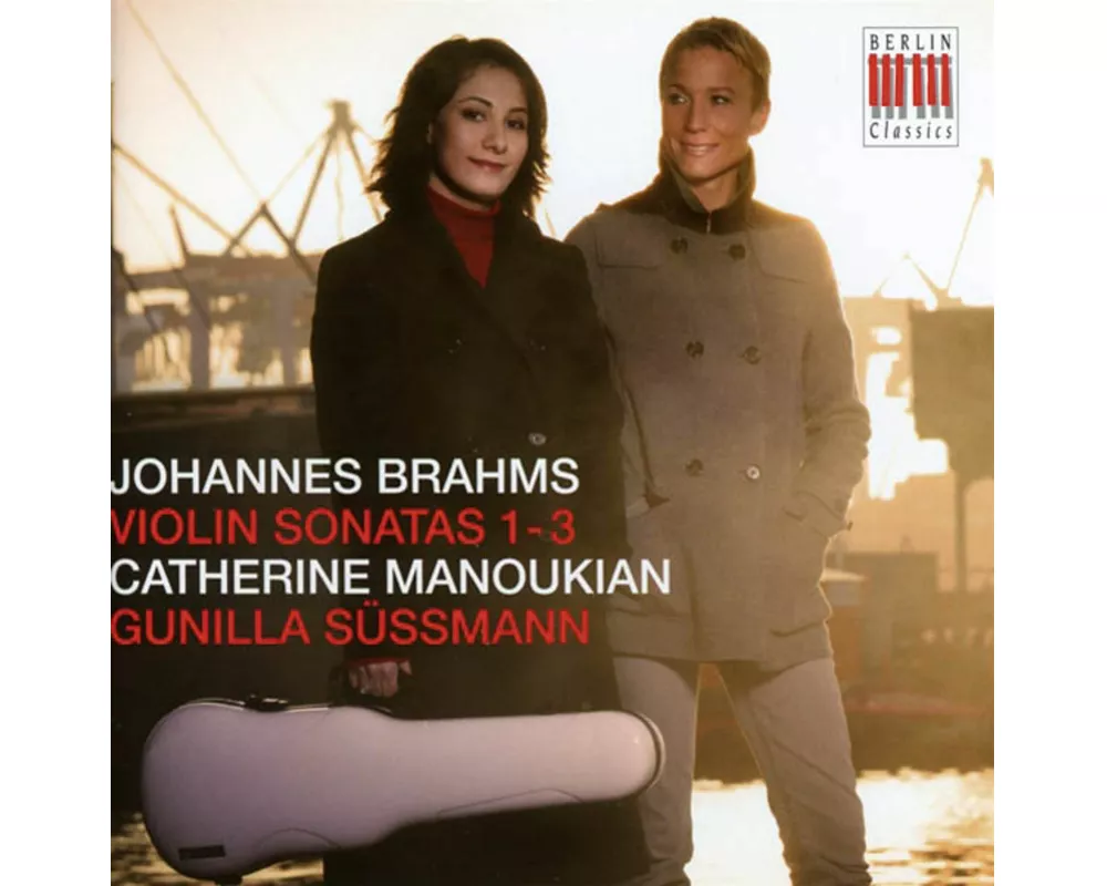 Johannes Brahms: Violin Sonatas 1-3