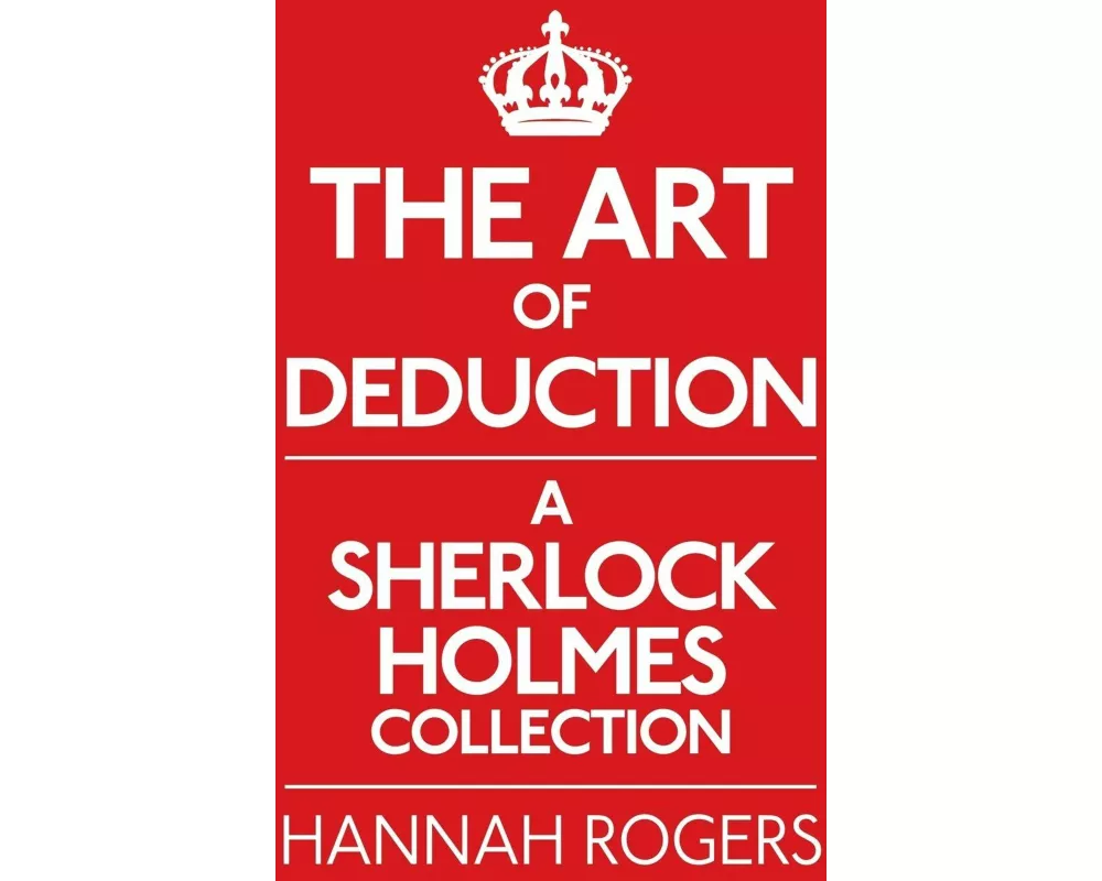 The Art of Deduction