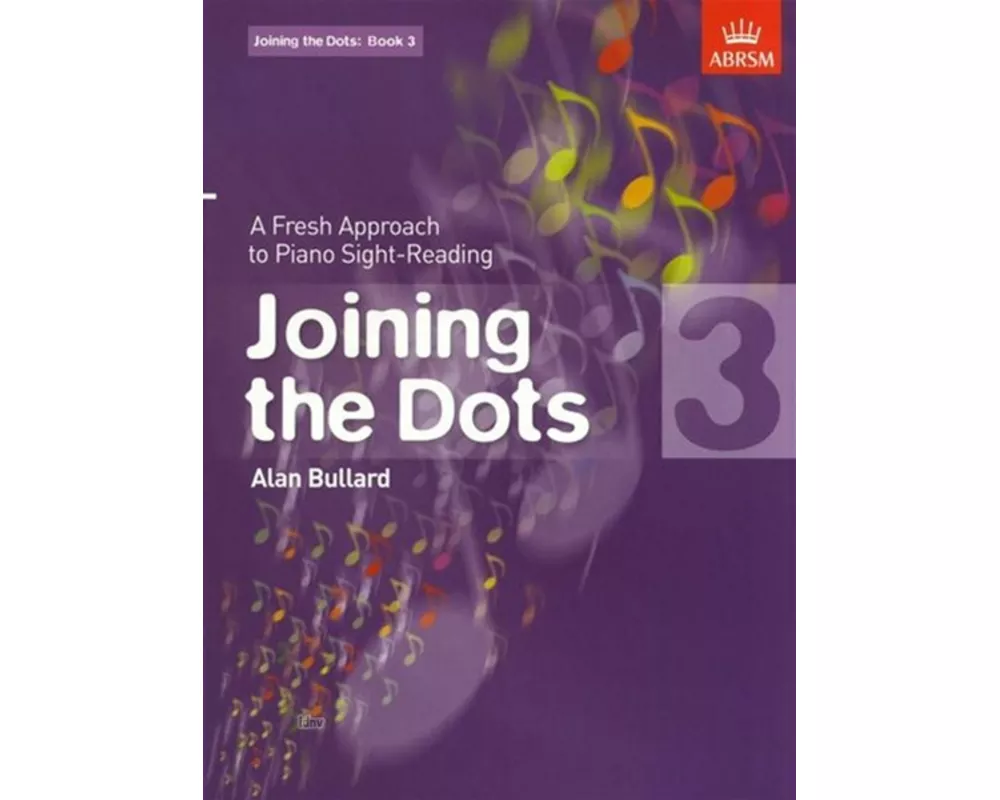Joining the Dots, Book 3 (Piano)