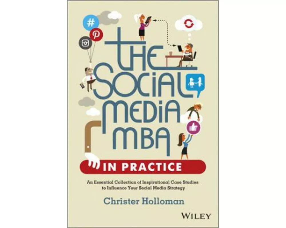 The Social Media MBA in Practice