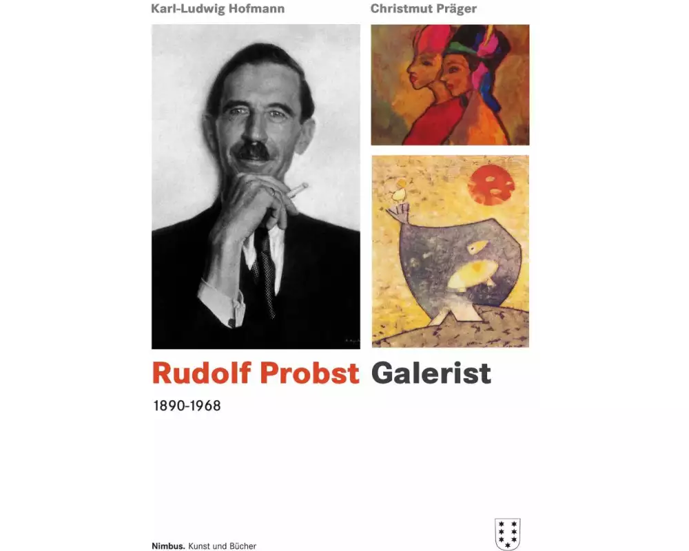 Rudolf Probst 1890-1968, Galerist