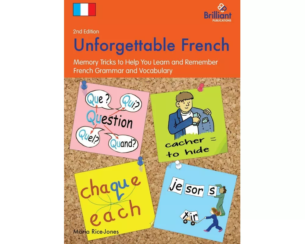 Unforgettable French (2nd Edition)
