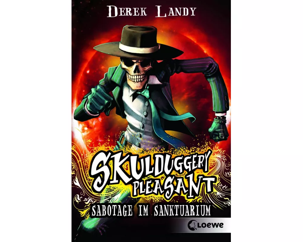 Skulduggery Pleasant (Band 4) - Sabotage im Sanktuarium