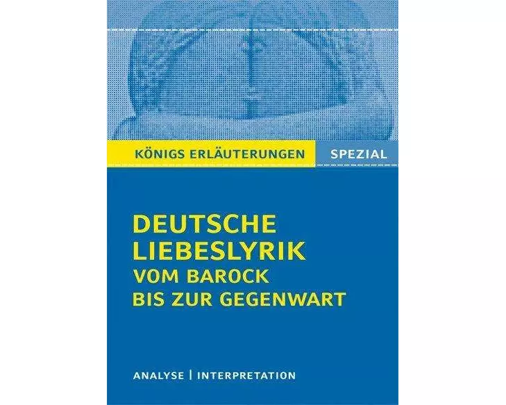 Deutsche Liebeslyrik vom Barock bis zur Gegenwart