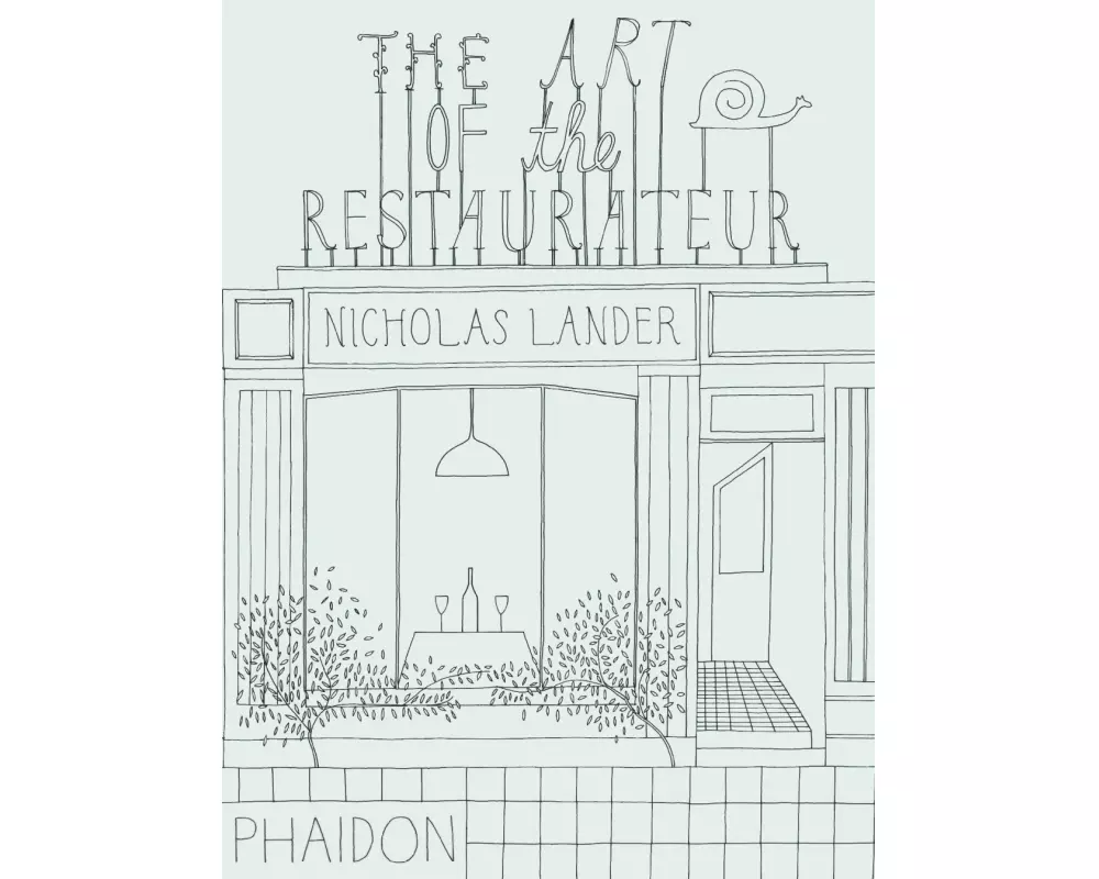 The Art of the Restaurateur
