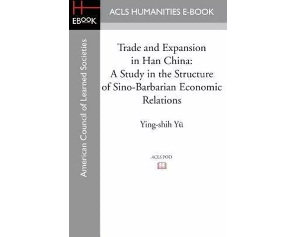 Trade and Expansion in Han China