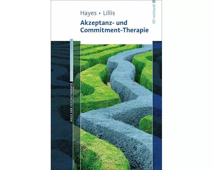 Akzeptanz- und Commitment-Therapie