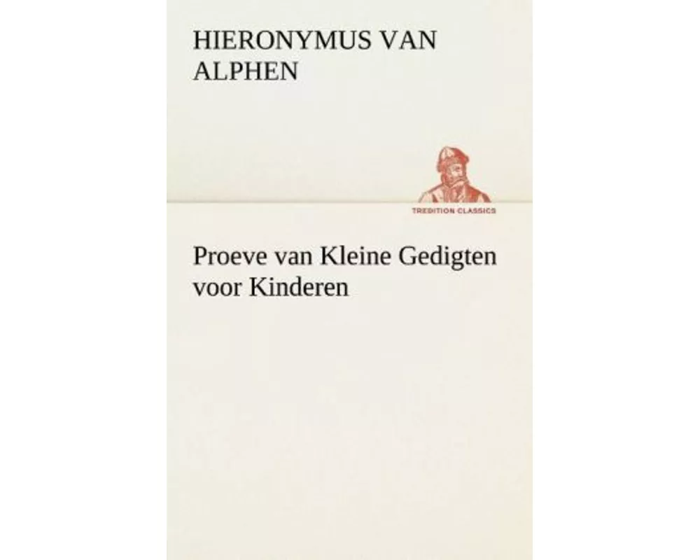 Proeve van Kleine Gedigten voor Kinderen