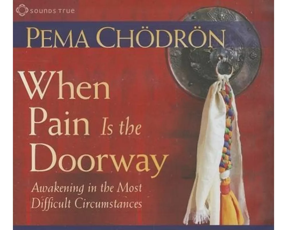 When Pain Is the Doorway