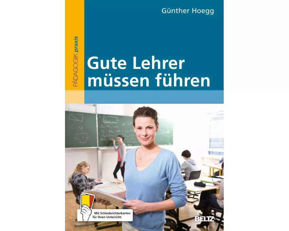 Gute Lehrer müssen führen