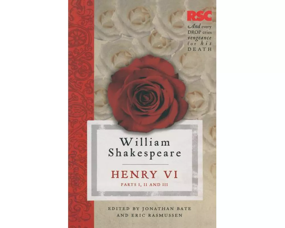 Henry VI, Parts I, II and III