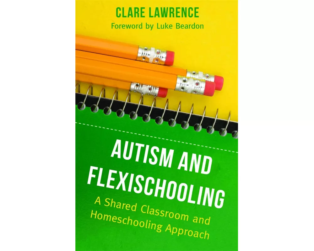 Autism and Flexischooling