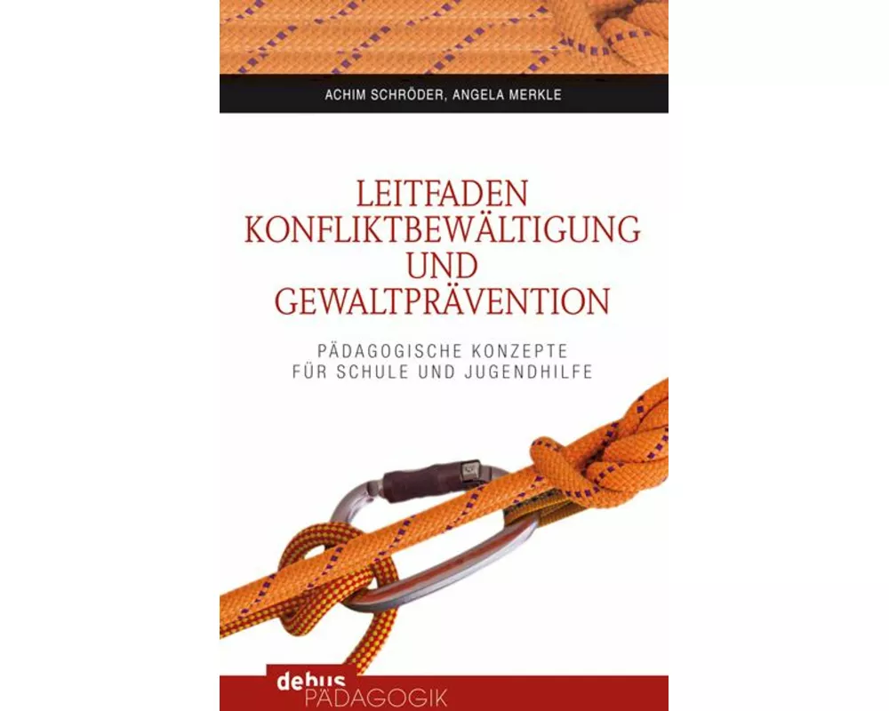 Leitfaden Konfliktbewältigung und Gewaltprävention