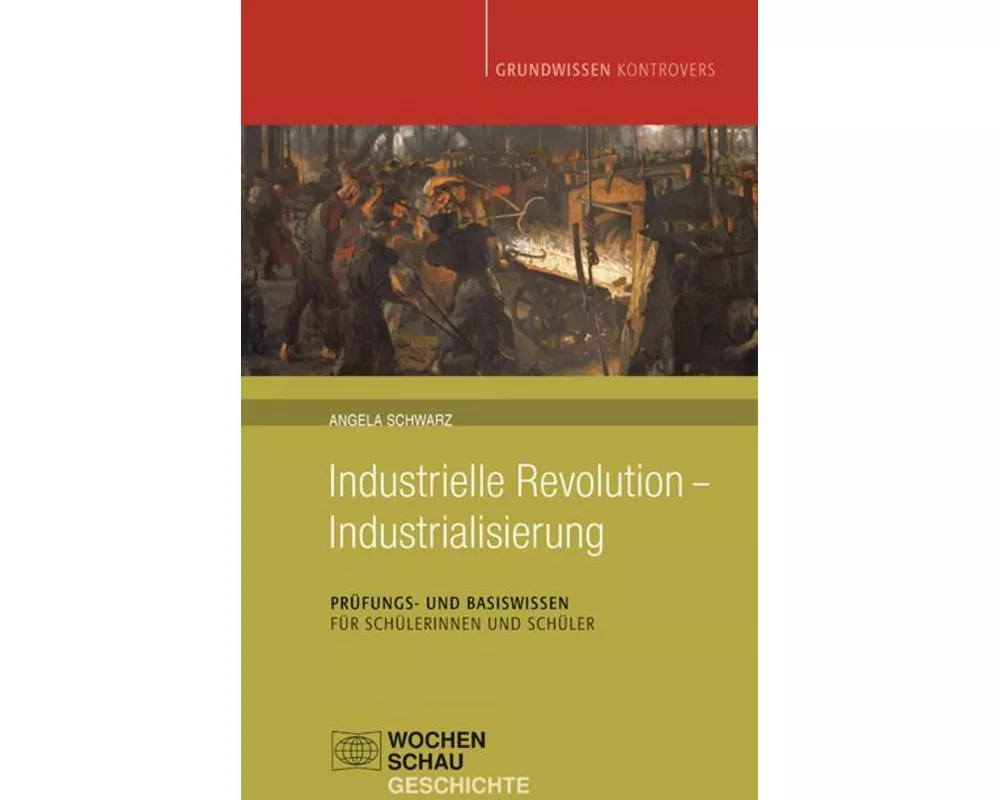 Industrielle Revolution - Industrialisierung