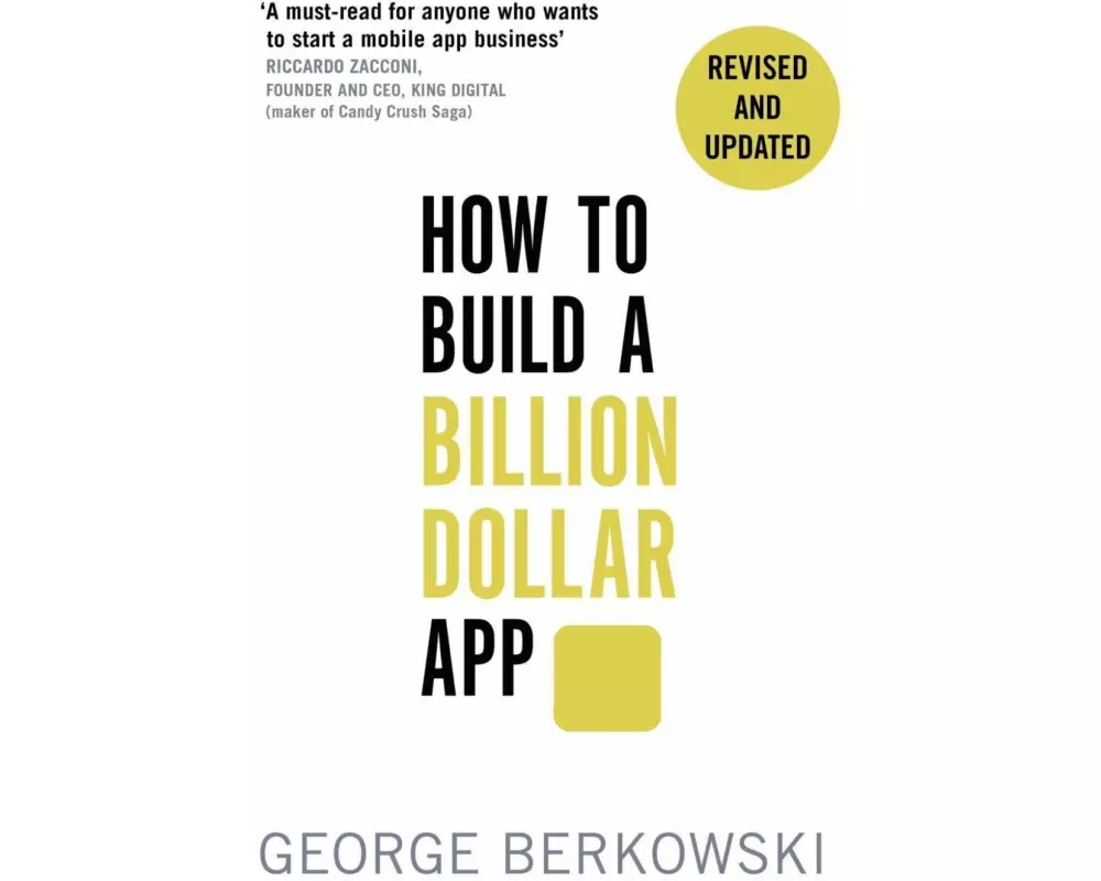 How to Build a Billion Dollar App