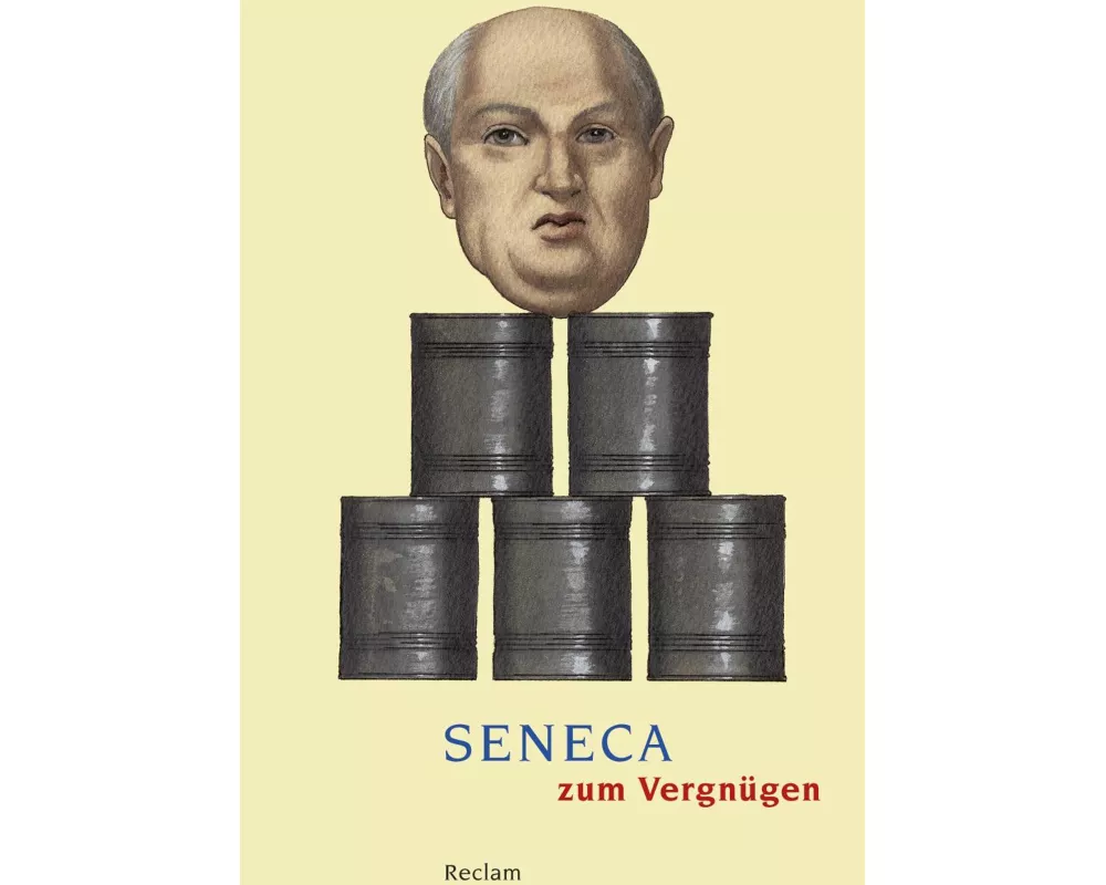 Seneca zum Vergnügen