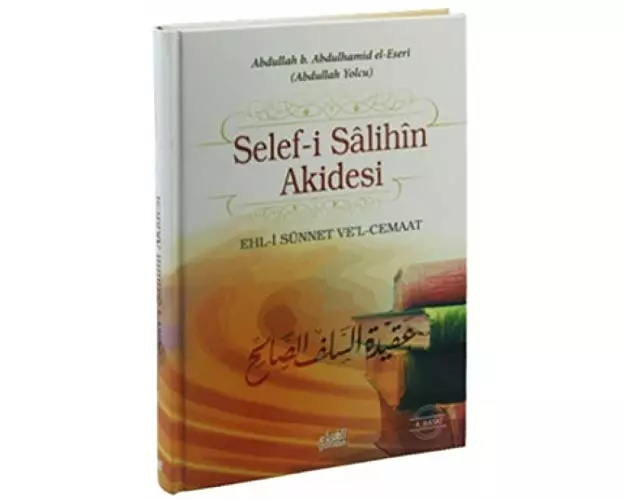 Selef-i Salihin Akidesi