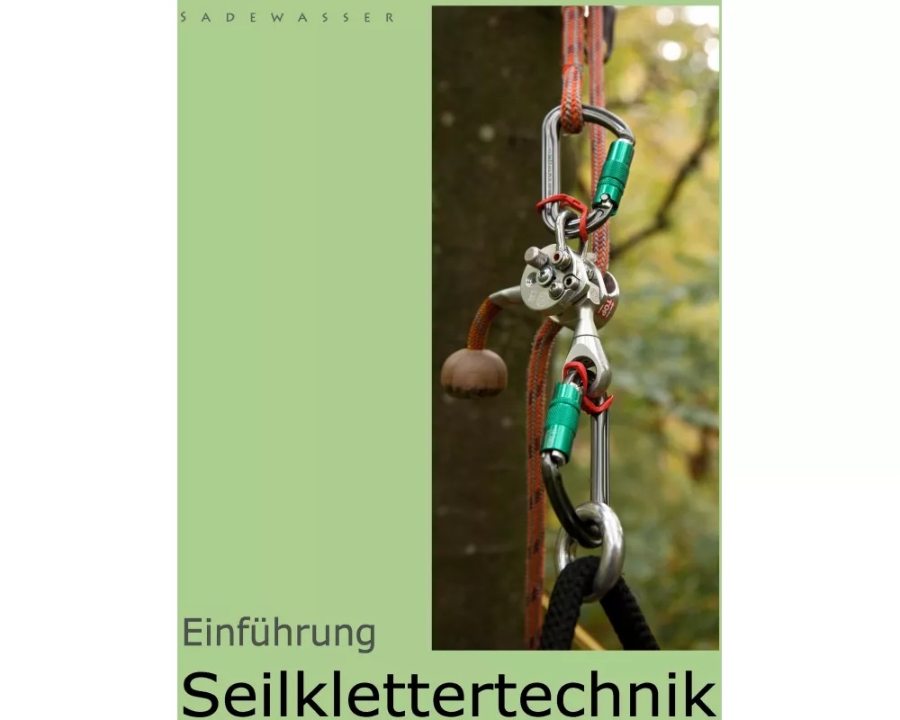 Einführung Seilklettertechnik