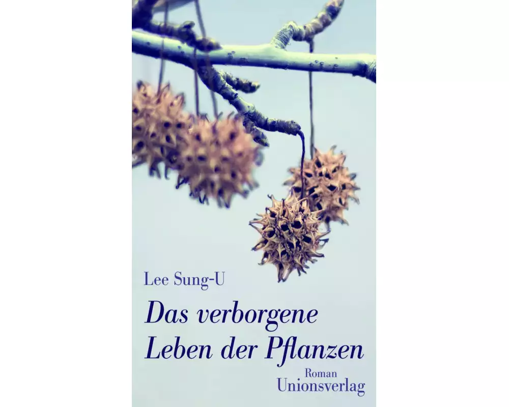 Das verborgene Leben der Pflanzen