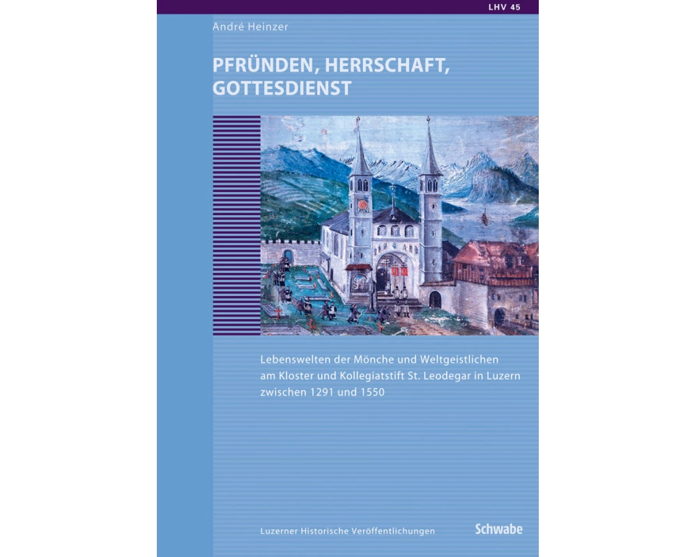 Pfründen, Herrschaft, Gottesdienst