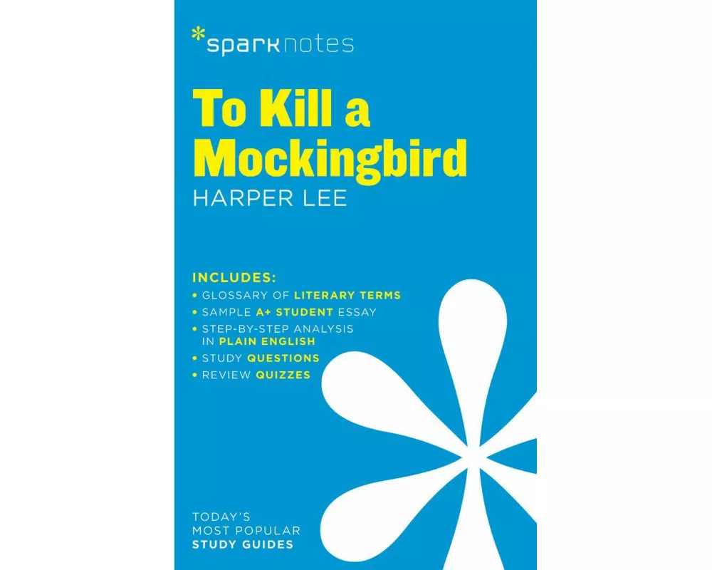 To Kill a Mockingbird SparkNotes Literature Guide