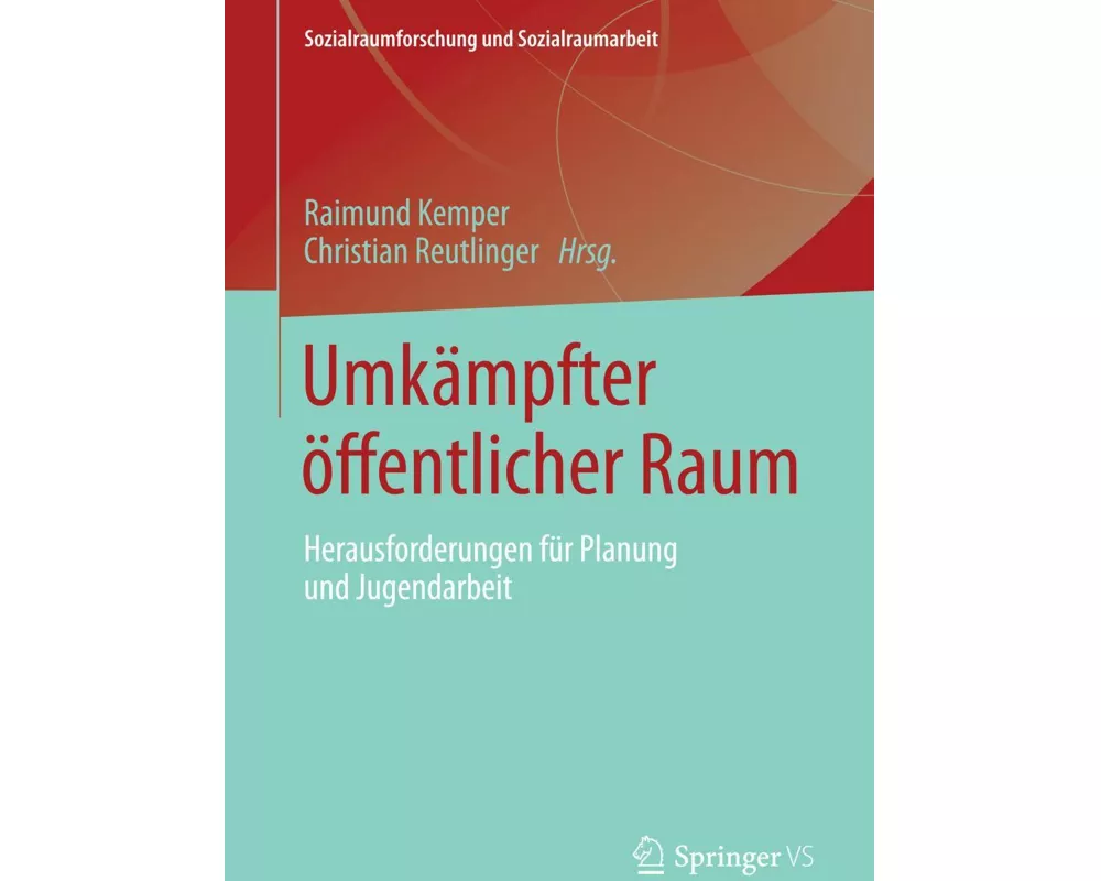 Umkämpfter öffentlicher Raum
