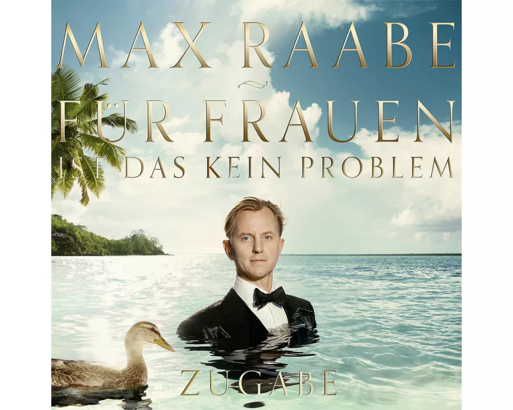 Für Frauen ist das kein Problem - Zugabe Edition